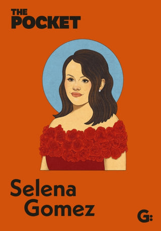 Cover image for 9781802472936 - The Pocket Selena Gomez