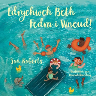 Cover image for 9781802580525 - Edrychwch Beth Fedra i Wneud!