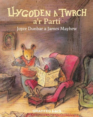 Supplemental image for 9781802581706 - Llygoden a Twrch a’r Parti