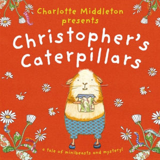 Cover image for 9781802584097 - Christopher's Caterpillars