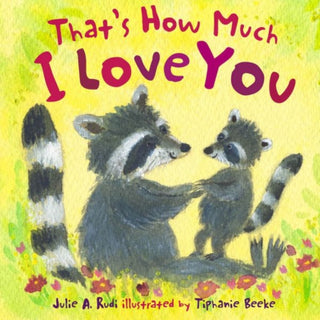 Cover image for 9781802584110 - That's How Much I Love You