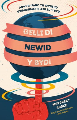 Cover image for 9781802584479 - Gelli Di Newid y Byd!