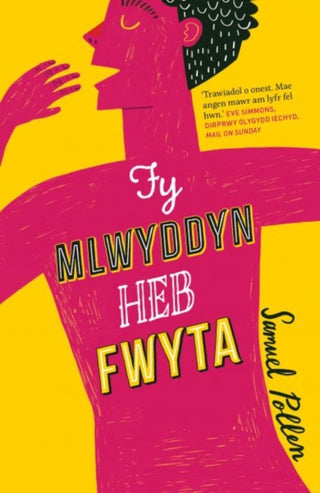 Supplemental image for 9781802584509 - Darllen yn Well: Fy Mlwyddyn heb Fwyta