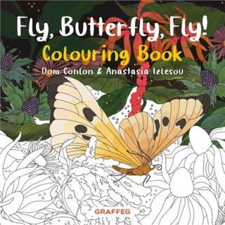 Cover image for 9781802586008 - Fly, Butterfly, Fly! Colouring Book
