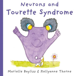 Cover image for 9781802587838 - Neurons and Tourette Syndrome