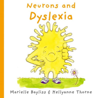 Cover image for 9781802587852 - Neurons and Dyslexia