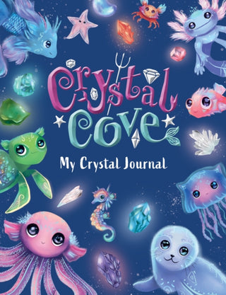 Cover image for 9781802630664 - Crystal Cove: My Crystal Journal