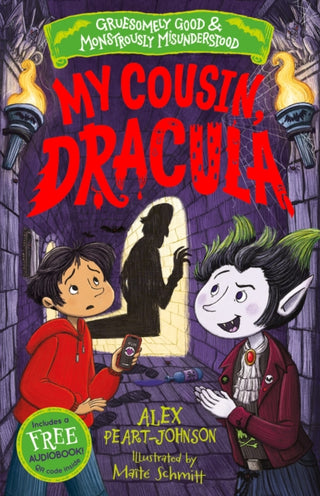 Cover image for 9781802630817 - My Cousin, Dracula (Gruesomely Good and Monstrously Misunderstood)