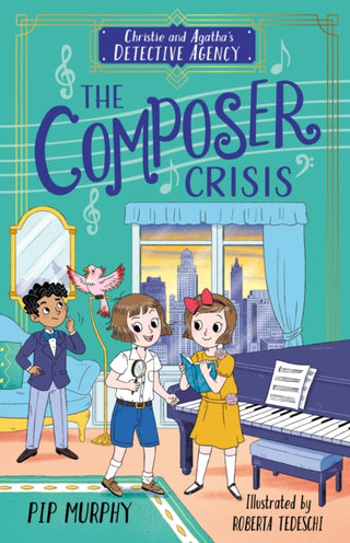 Cover image for 9781802630831 - Christie and Agatha's Detective Agency: The Composer Crisis