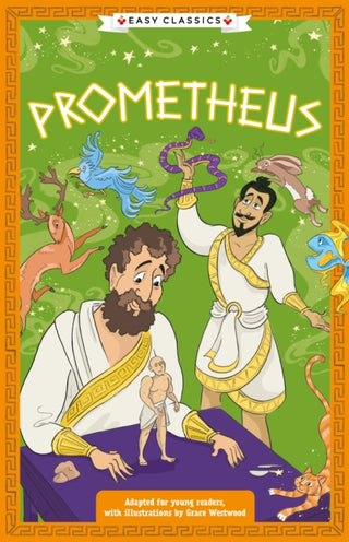 Cover image for 9781802631951 - Greek Classics: Prometheus (Easy Classics)