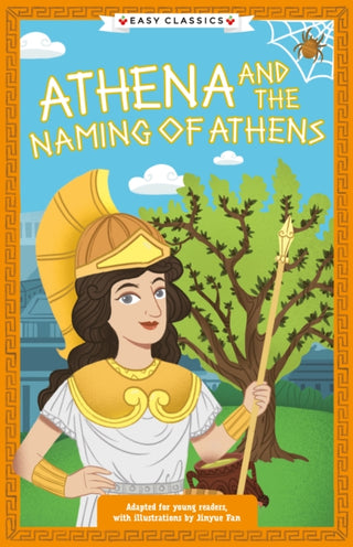 Cover image for 9781802631975 - Greek Classics: Athena and the Naming of Athens (Easy Classics)