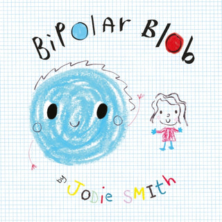 Cover image for 9781802633566 - Bipolar Blob