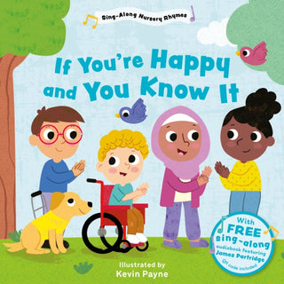 Cover image for 9781802634389 - If You're Happy and You Know It (Sing-Along Nursery Rhymes)