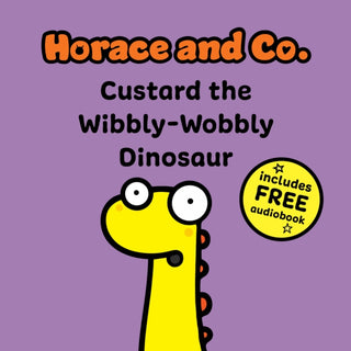 Supplemental image for 9781802634426 - Horace & Co: Custard the Wibbly Wobbly Dinosaur