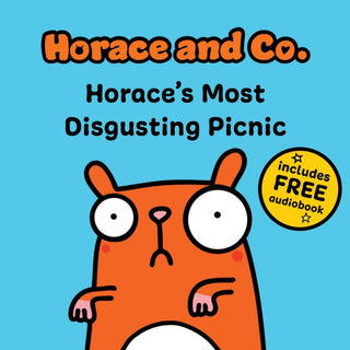 Cover image for 9781802634433 - Horace & Co: Horace's Most Disgusting Picnic