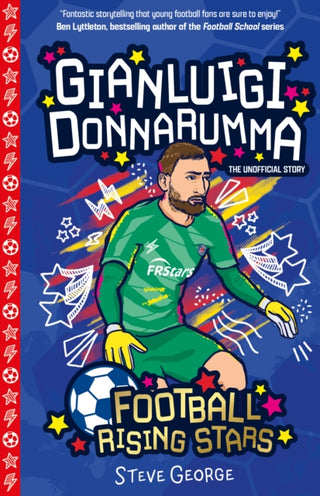 Cover image for 9781802635348 - Football Rising Stars: Gianluigi Donnarumma