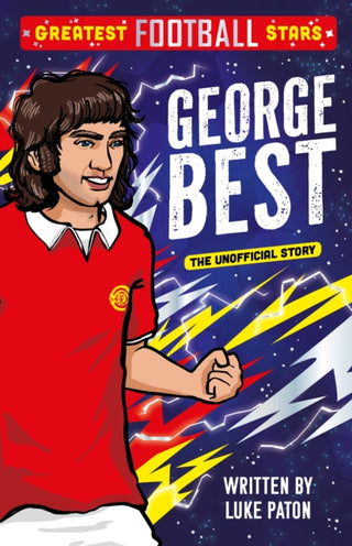 Cover image for 9781802635393 - Greatest Football Stars: George Best