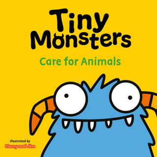 Cover image for 9781802635706 - Tiny Monsters Care For Animals