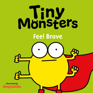 Cover image for 9781802635775 - Tiny Monsters Feel Brave