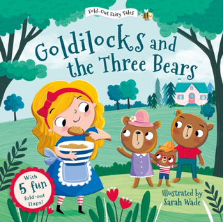 Cover image for 9781802635805 - Goldilocks and the Three Bears (Fold-Out Fairy Tales)