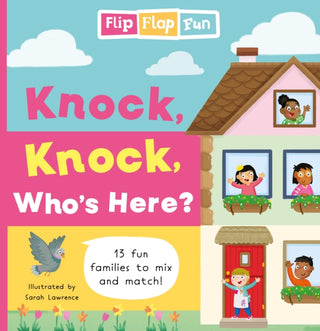 Cover image for 9781802635898 - Flip Flap Fun: Knock, Knock, Who's Here?