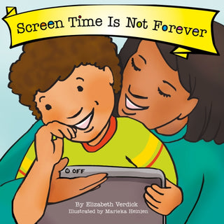 Supplemental image for 9781802636604 - Screen Time Is Not Forever (Best Behavior)
