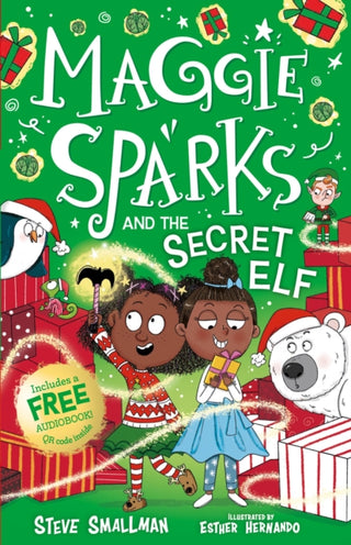 Cover image for 9781802637472 - Maggie Sparks and the Secret Elf