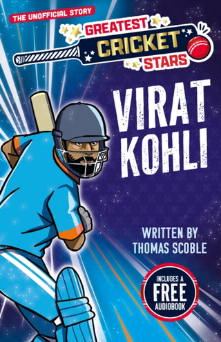 Cover image for 9781802638783 - Greatest Cricket Stars: Virat Kohli