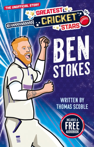 Cover image for 9781802638806 - Greatest Cricket Stars: Ben Stokes