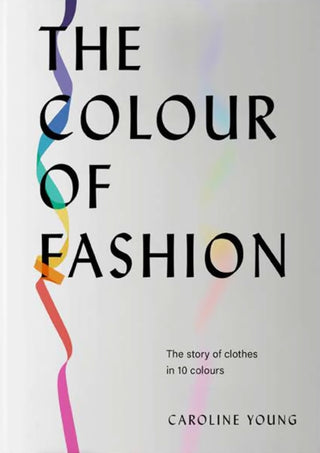 Cover image for 9781802790849 - The Colour of Fashion