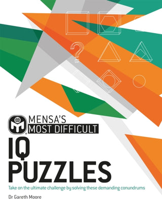 Cover image for 9781802791877 - Mensa's Most Difficult IQ Puzzles