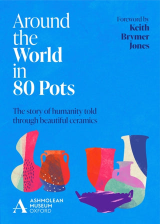 Cover image for 9781802792393 - Around the World in 80 Pots