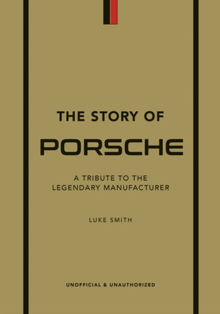 Cover image for 9781802792911 - The Story of Porsche