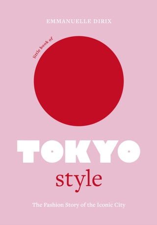 Supplemental image for 9781802794977 - Little Book of Tokyo Style