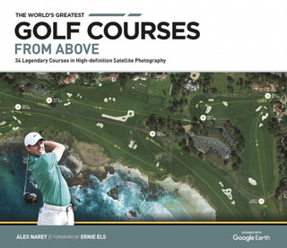 Cover image for 9781802795127 - The World's Greatest Golf Courses From Above