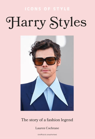 Cover image for 9781802796186 - Icons of Style – Harry Styles