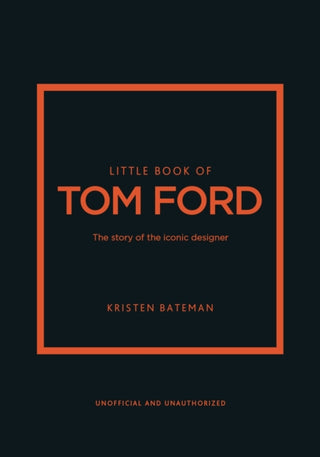 Cover image for 9781802796483 - Little Book of Tom Ford