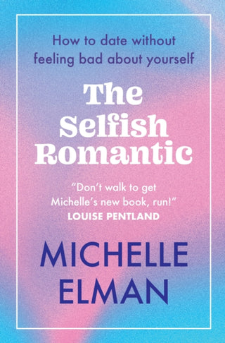 Cover image for 9781802796605 - The Selfish Romantic