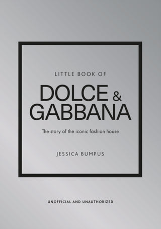 Cover image for 9781802797657 - Little Book of Dolce & Gabbana