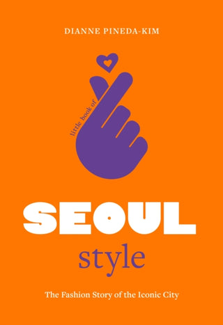 Cover image for 9781802797800 - Little Book of Seoul Style
