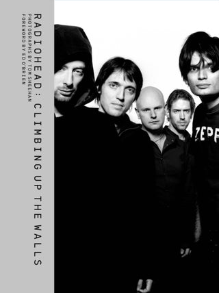 Cover image for 9781802798012 - Radiohead: Climbing Up the Walls