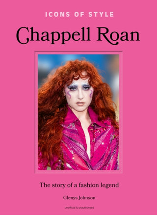 Cover image for 9781802798104 - Icons of Style: Chappell Roan