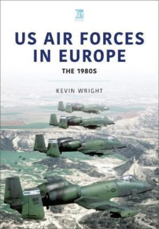 Cover image for 9781802820355 - US Air Forces in Europe: The 1980s