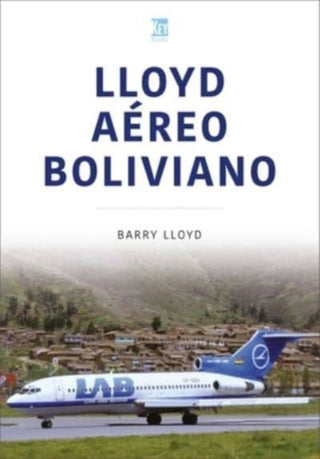 Cover image for 9781802822410 - Lloyd Aereo Boliviano