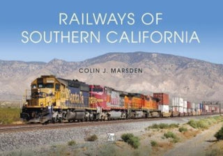 Cover image for 9781802823080 - Railways of Southern California