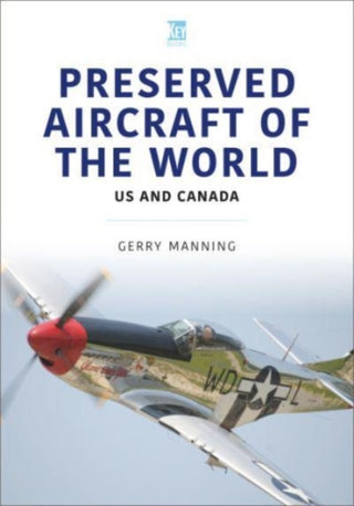 Supplemental image for 9781802823639 - Preserved Aircraft of the World