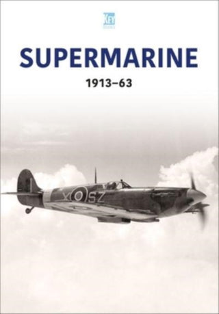 Cover image for 9781802823714 - Supermarine 1913-63
