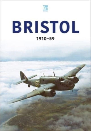 Cover image for 9781802823790 - Bristol 1910-59