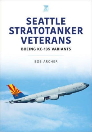 Cover image for 9781802825749 - Seattle Stratotanker Veterans