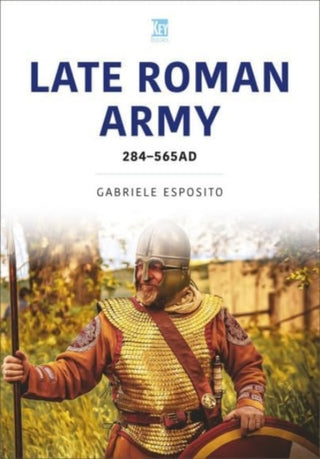Cover image for 9781802827927 - The Late Roman Army